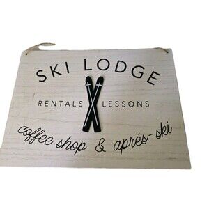 Winter Christmas Ski Lodge Rentals Lessons Coffee Shop Apres Ski Sign Wood